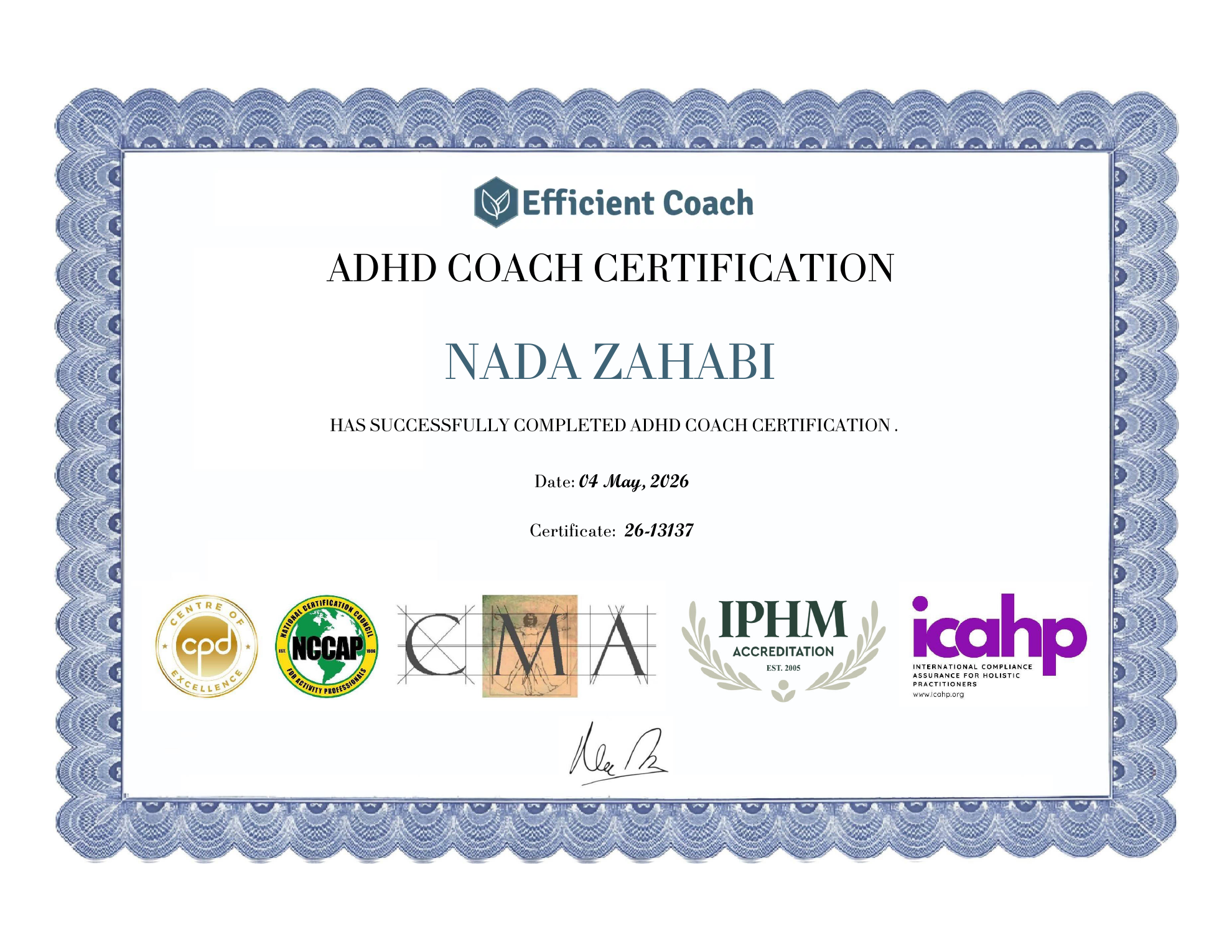 ADHD Coach Certification — issued to Nada Zahabi by Efficient Coach, certificate number 26-13137, dated 04 May 2026